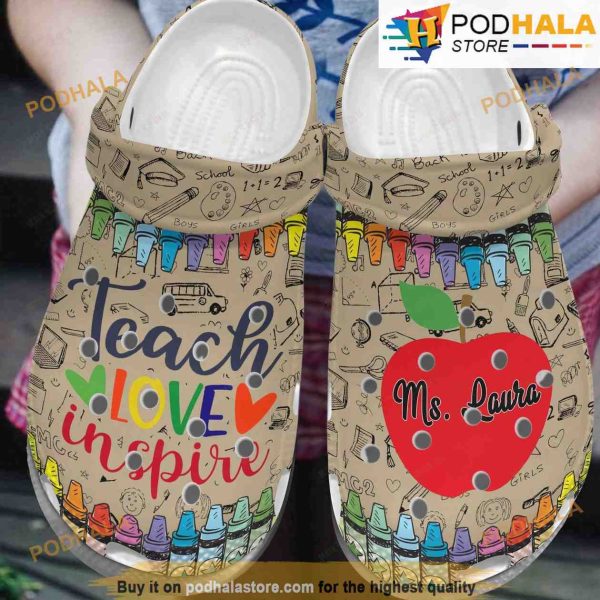 Personalized Teacher 3D Funny Crocs Teach Love Inspire