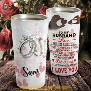Personalized To My Husband Lasts To Be With You Custom Coffee Tumbler