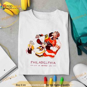 Philadelphia city of brotherly love Shirt