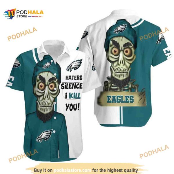 Philadelphia Eagles Hawaiian Shirt, Haters Silence I Kill You, Gifts For Eagles Fans