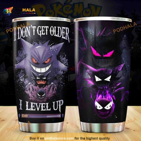 Pokemon Gengar Evolution I Dont Get Older I Level Up Coffee Tumbler