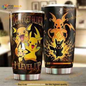 Pokemon Pikachu Raichu I Dont Get Older I Level Up Coffee Tumbler