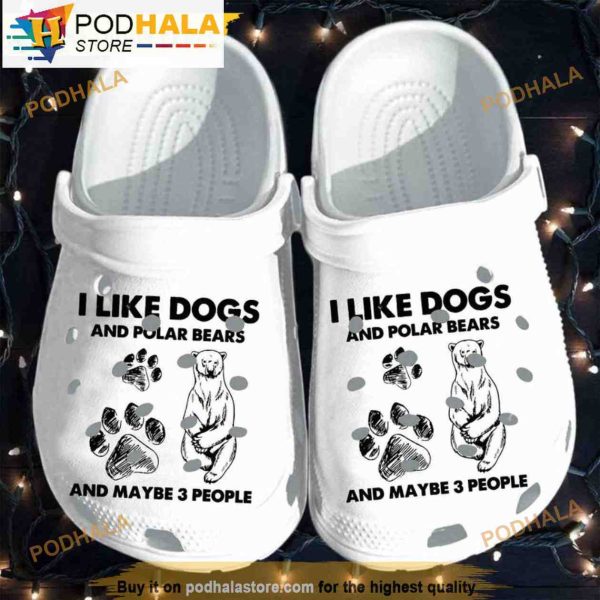 Polar Bears Dogs Lover Paws Pet Owner Introvert Animal 3D Funny Crocs