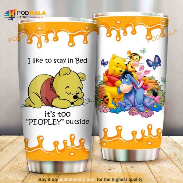 Pooh I Like To Stay In Bed Gift For Lovers Travel Coffee Tumbler