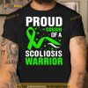 Proud Cousin Of A Scoliosis Warrior Green Ribbon Shirt