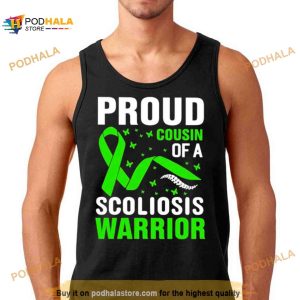 Proud Cousin Of A Scoliosis Warrior Green Ribbon Shirt 2