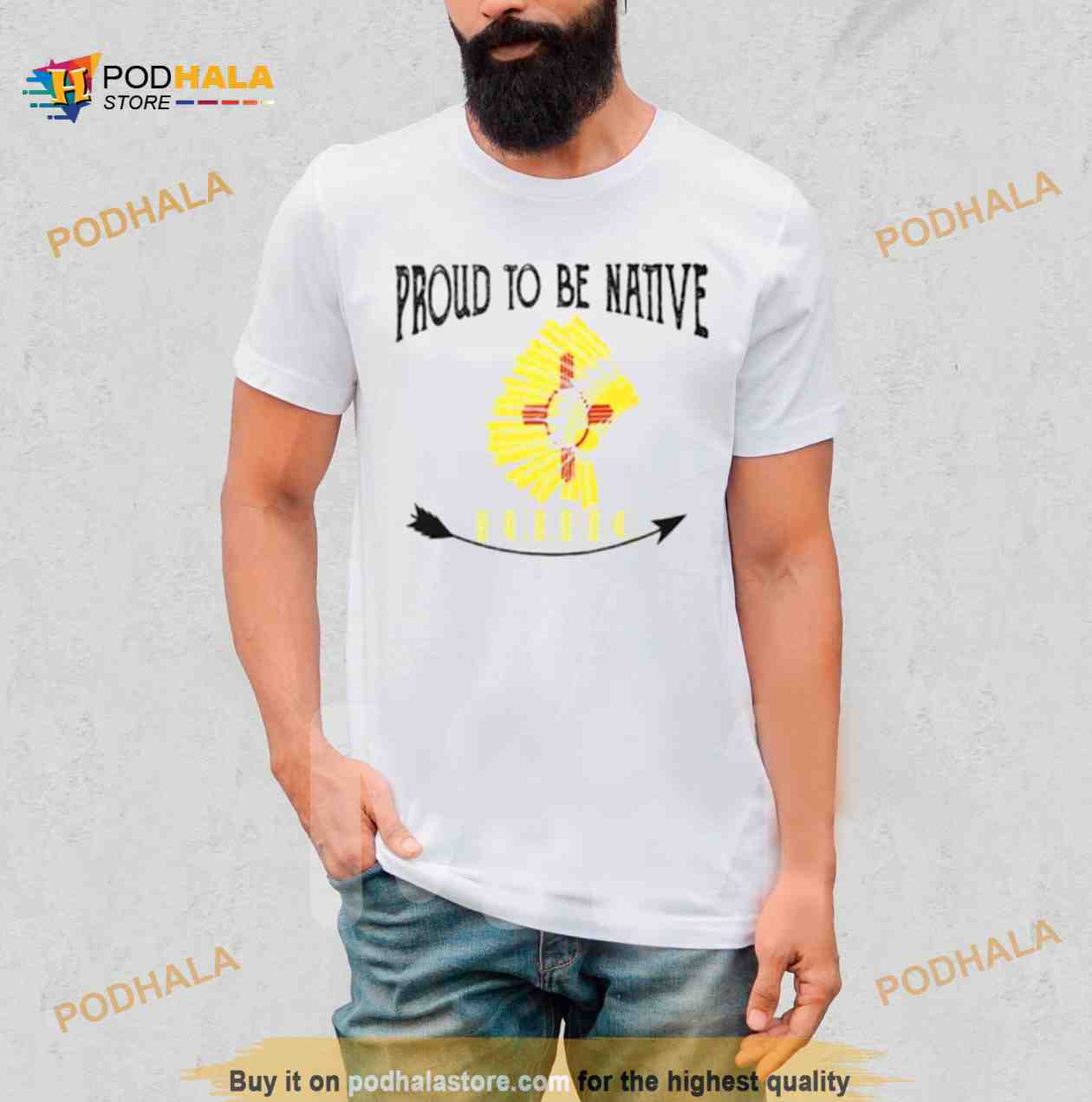 Proud to be native Pueblo Shirt Proud to be native Pueblo Shirt