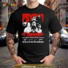 Psycho 63th Anniversary 1960 2023 Thank You For The Memories T Shirt