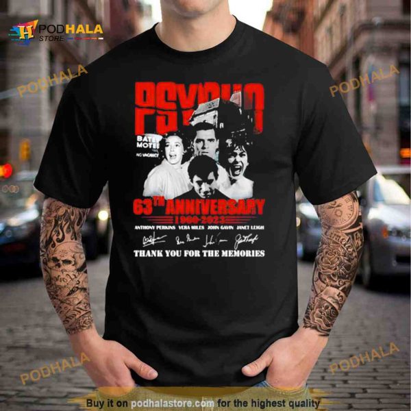 Psycho 63th Anniversary 1960 2023 Thank You For The Memories T Shirt
