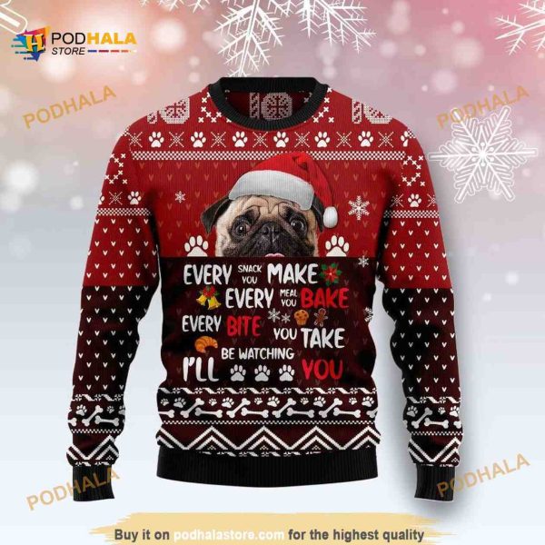 Pug Will Be Watching You All Over Printed Funny Ugly Sweater