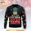 Put Your Nuts In My Mouth Funny 3D Funny Ugly Sweater
