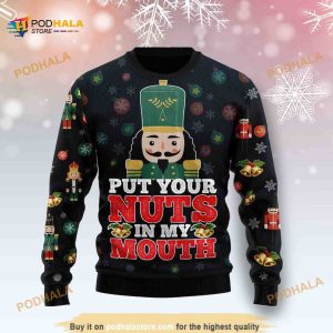 Put Your Nuts In My Mouth Funny 3D Funny Ugly Sweater