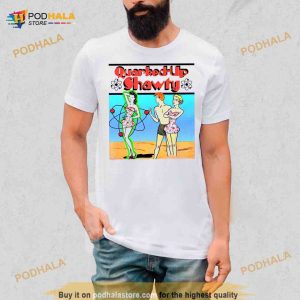 Quarked Up Shawty T Shirt 2