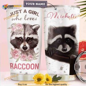 Raccoon Personalized Just A Girl Who Loves Coffee Tumbler
