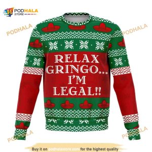 Relax Gringo Funny All Over Printed Funny Ugly Christmas Sweater