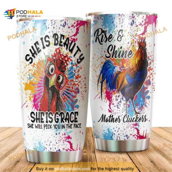 Rise And Shine Mother Cluckers Stainless Steel Cup Coffee Tumbler