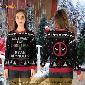 Ryan Reynolds Deadpool All I Want For Christmas Is Ugly Christmas Sweater