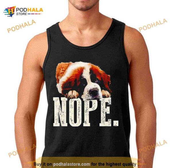 Saint bernard nope Shirt