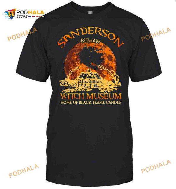 Sanderson Est 1693 Witch Museum Home Of Black Flame Candle Halloween Shirt