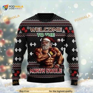 Santa Claus Welcome To The North Swole All Over Printed Funny Ugly Sweater