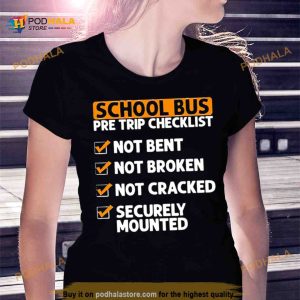 School bus pre trip checklist Shirt 1