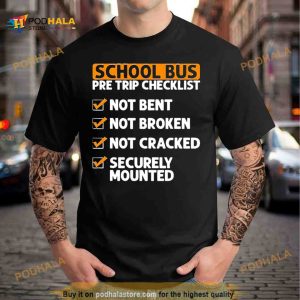 School bus pre trip checklist Shirt 2