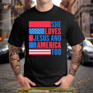 She Loves Jesus And America Too Shirt 2