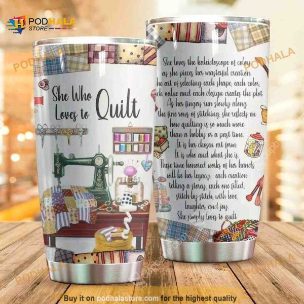 She Who Love To Quilt Stainless Steel Cup Coffee Tumbler