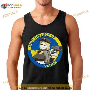 Shut The Fuck Up Vatnik Shirt 2