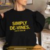 Simply De vines Diante Vines Shirt