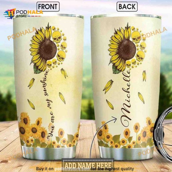 Skull Sunflower Personalized You Are My Sunshine Coffee Tumbler