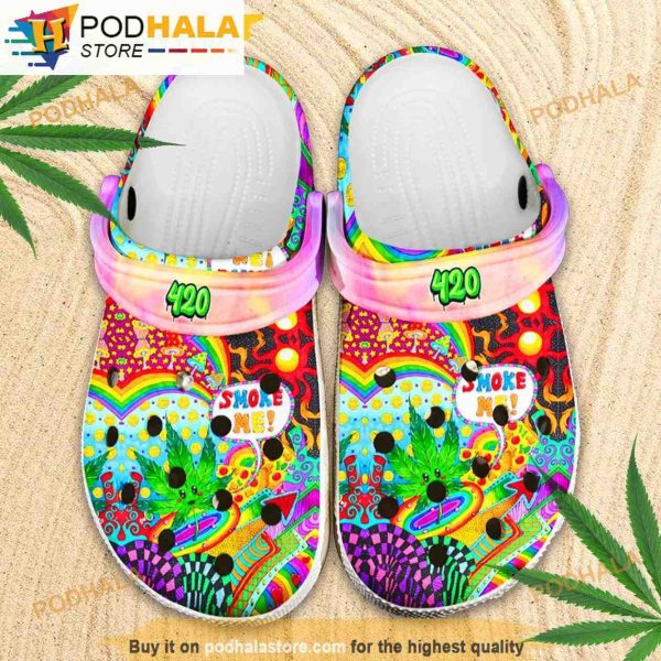 Smoke Me 420 Hippie Marijuana Leaf 3D Funny Crocs