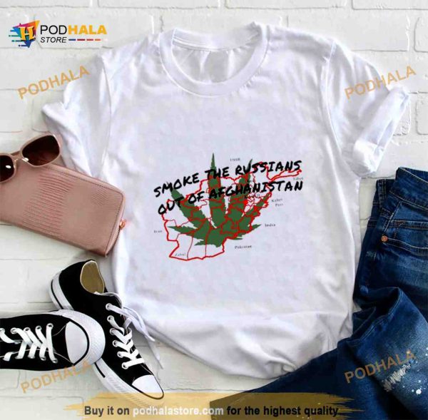 Smoke the Russians out of Afghanistan Shirt