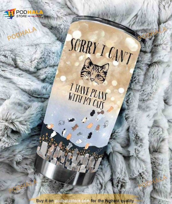 Sorry I Can’t Stainless Steel Cup Coffee Tumbler