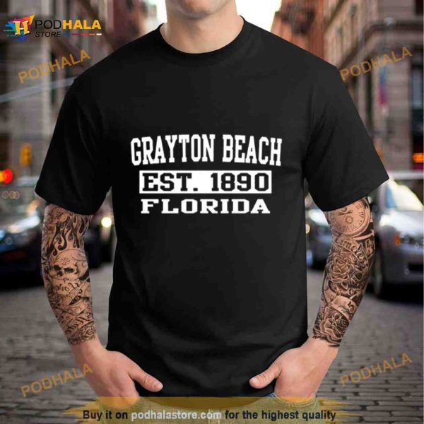 Souvenirs Grayton Beach Fl Vacation Florida Shirt