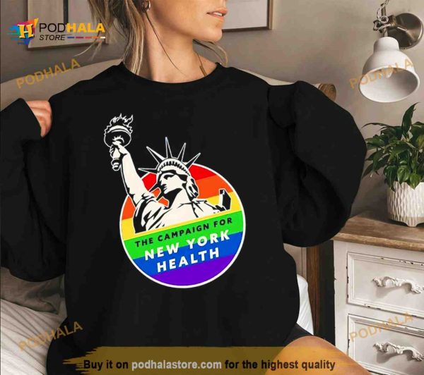 Statue of Liberty the campaign for New York health Shirt