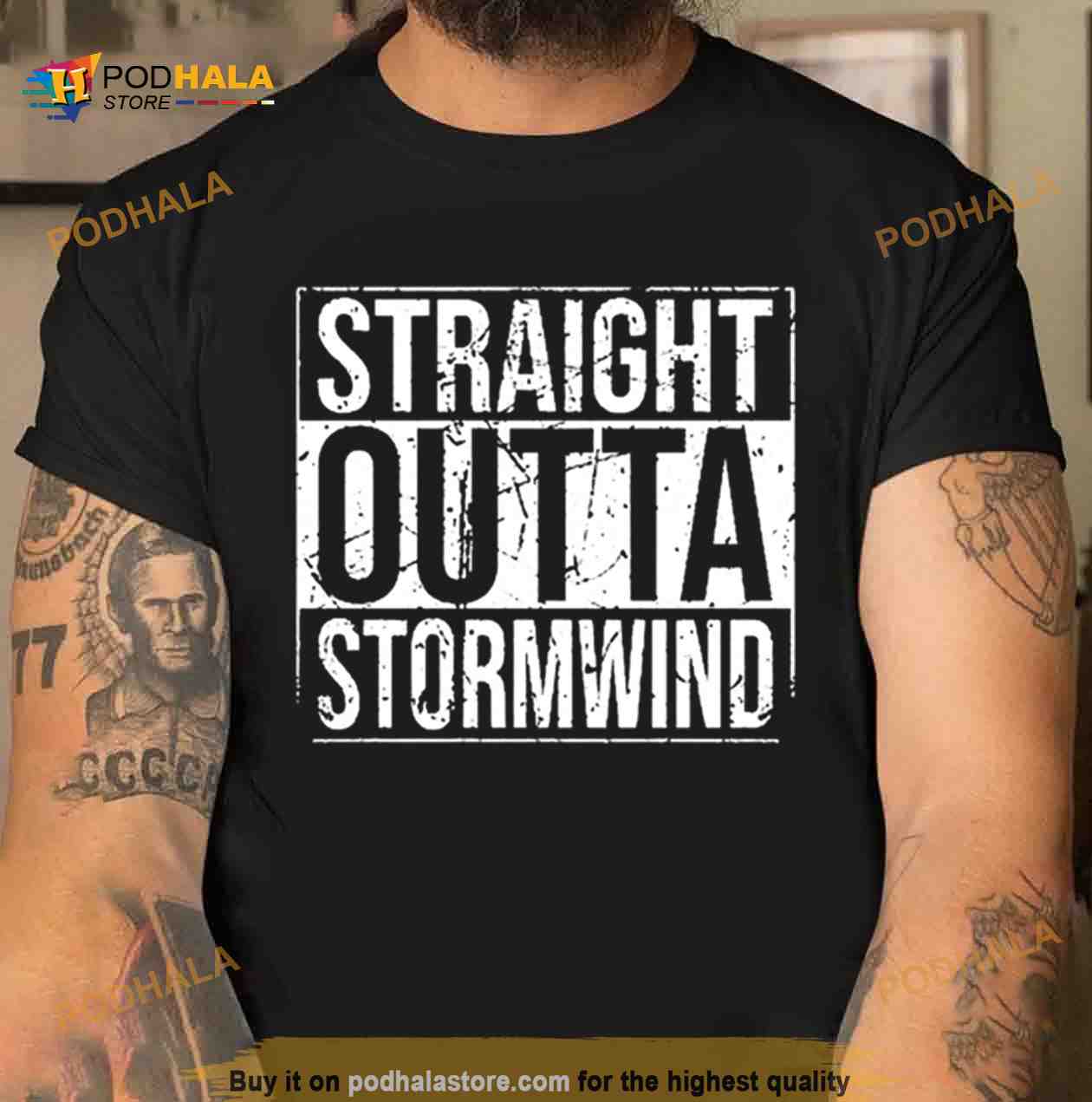 Straight Outta Stormwind Shirt Straight Outta Stormwind Shirt