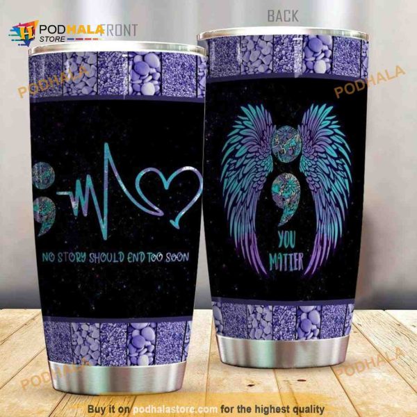 Suicide Prevention You Maer Stainless Steel Coffee Tumbler