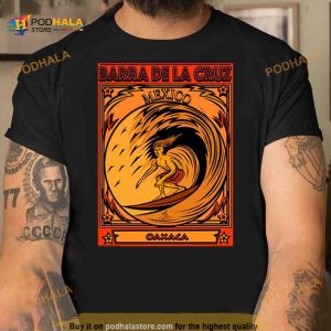 Surfing Barra De La Cruz Oaxaca Mexico Shirt