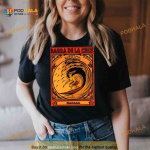 Surfing Barra De La Cruz Oaxaca Mexico Shirt 2