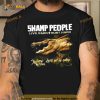 Swamp People Live Hard Hunt Hard Swamp People Lucks Not On Option Shirt