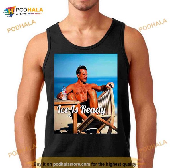 Tan Man ice is ready Shirt