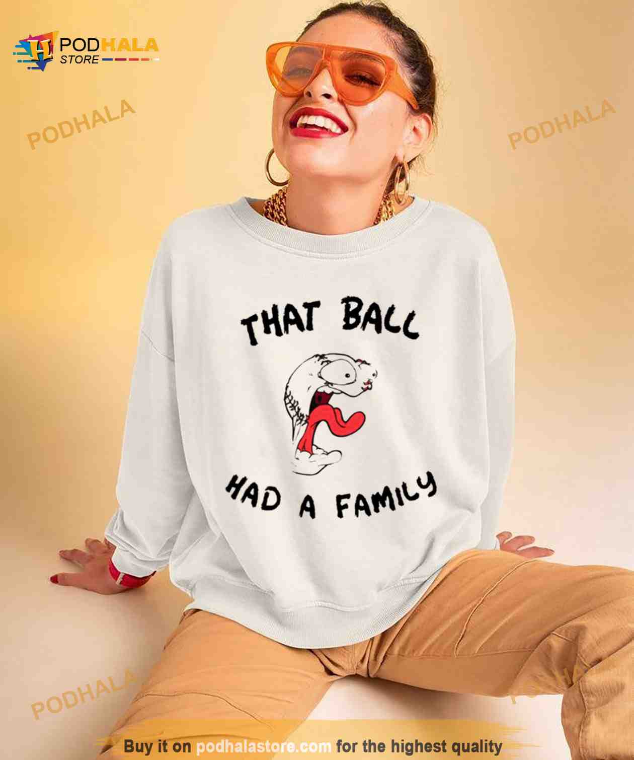 That Ball Had A Family Elly Da Le Cruz Shirt That Ball Had A Family Elly Da Le Cruz Shirt