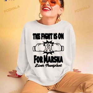 The fight is on for marsha Shirt