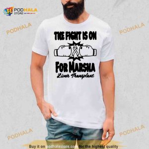 The Fight Is On For Marsha Shirt 2