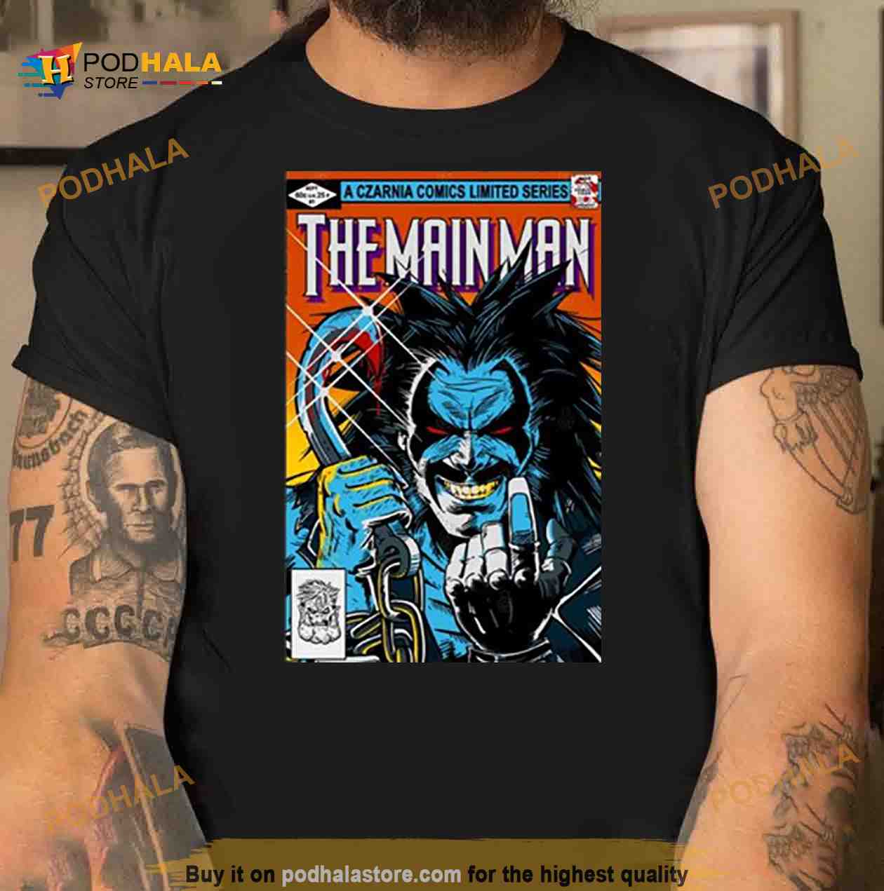 The Main Man Marvel Shirt The Main Man Marvel Shirt