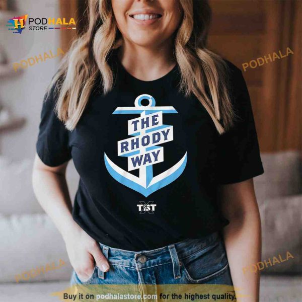 The Rhody Way Tbt Shirt