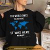 The World Owes You Nothing It Was Here First Mark Twain Shirt
