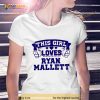This Girl Loves Ryan Mallett Baltimore Football Shirt