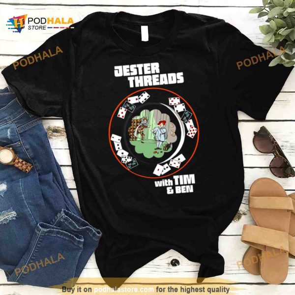 Tim Dillon Jester Threads Shirt